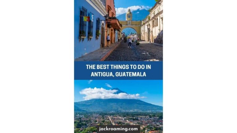 Best Things to Do in Antigua, Guatemala