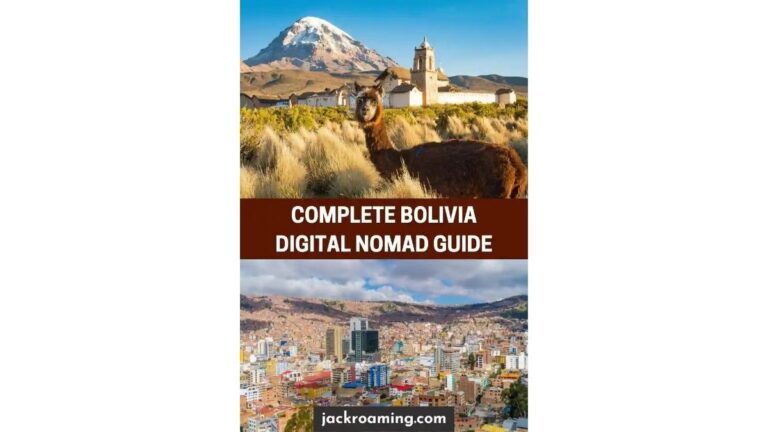 Bolivia Digital Nomad Guide