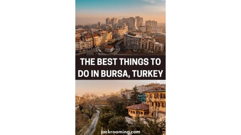 The Best Things to do in Bursa, Turkey