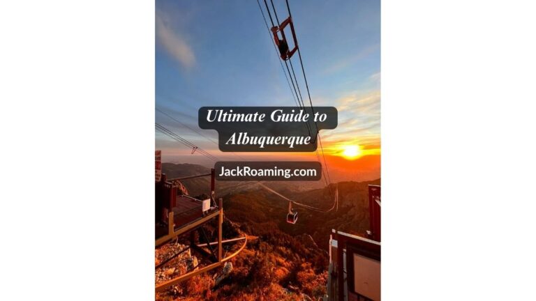 The Ultimate Guide to Albuquerque