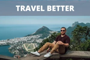 Travel Better