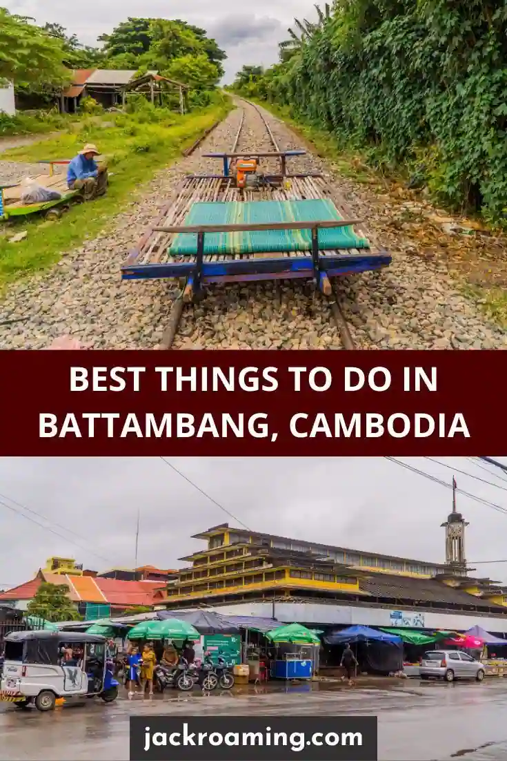 Best Things to do in Battambang, Cambodia
