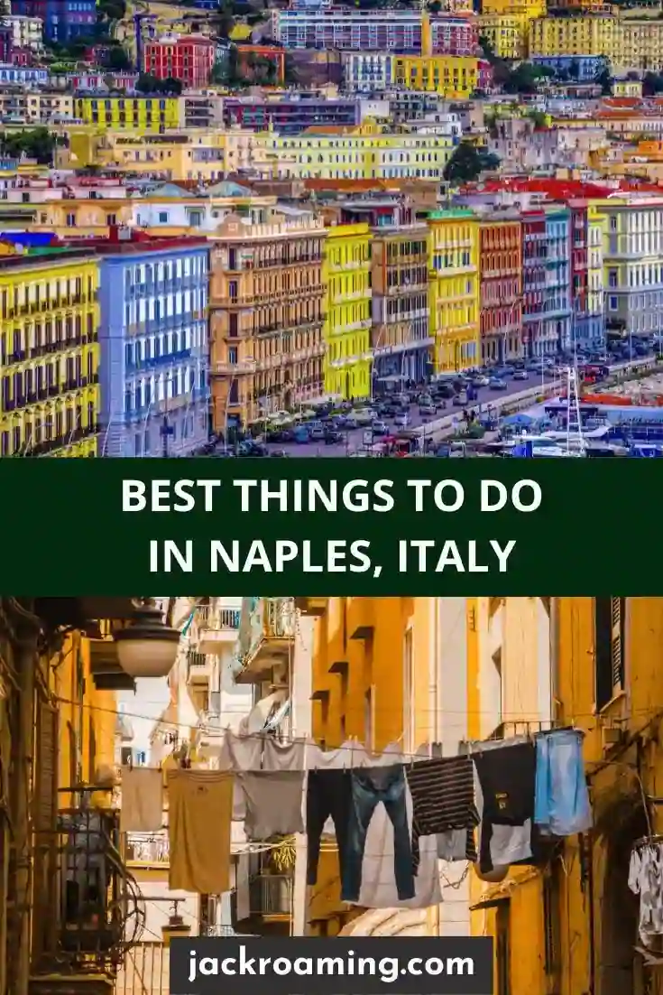 Best Things to do in Naples, Italy
