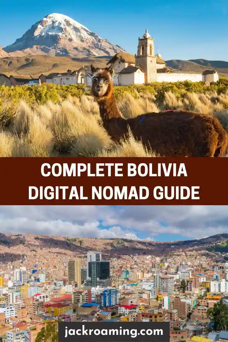 Complete Bolivia Digital Nomad Guide