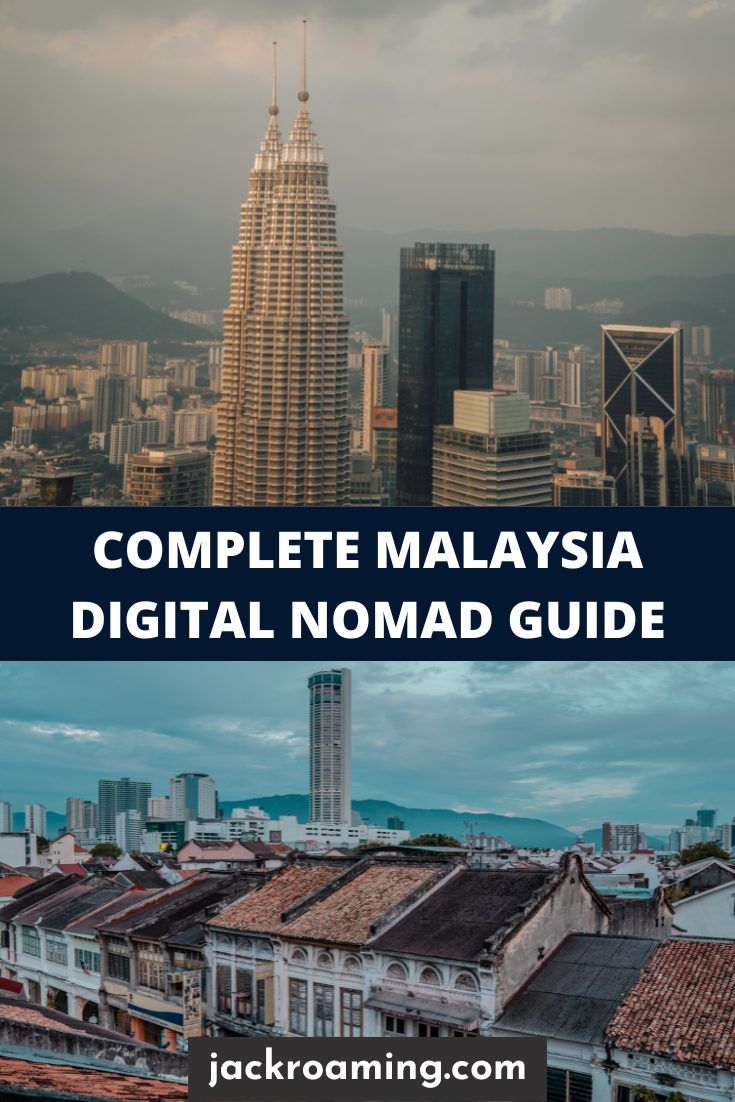 Complete Malaysia Digital Nomad Guide