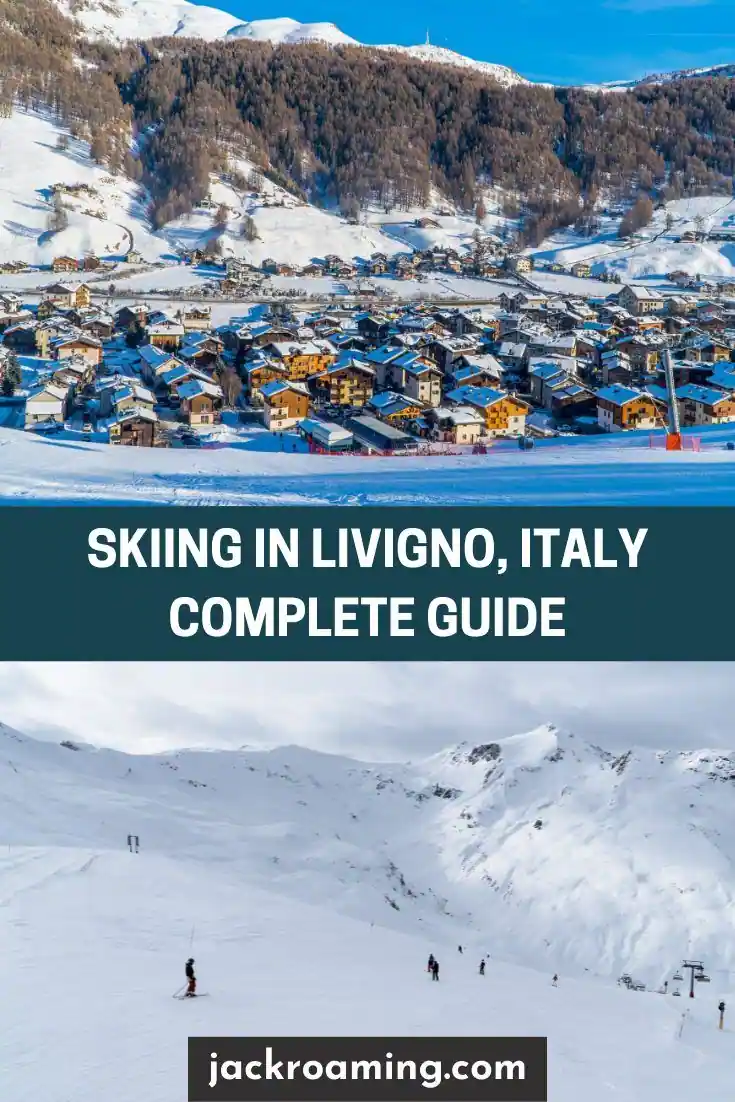 Skiing in Livigni, Italy Complete Guide
